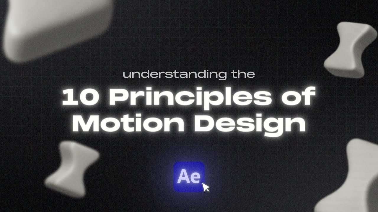 10 Master 10 Essential Motion Design Principles for Stunning Animations 🎨