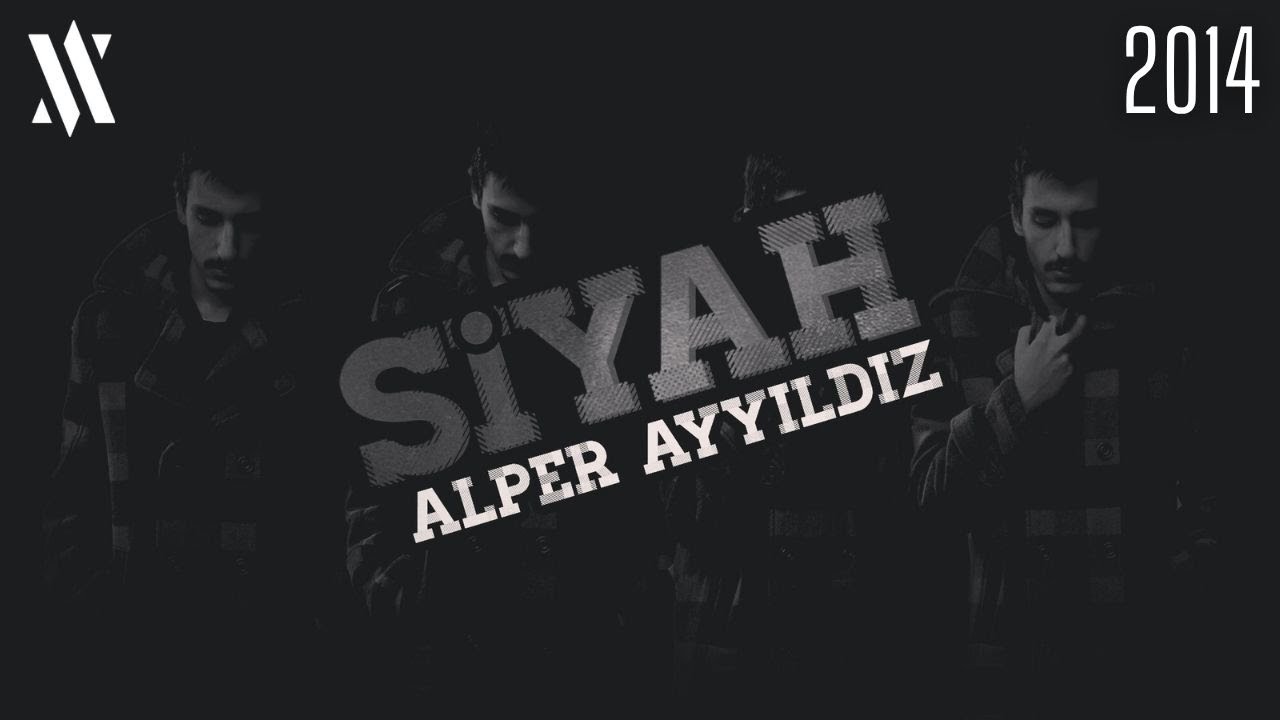 Alper Ayyıldız - Siyah | Dijital Platformlarda Yayında 🎶