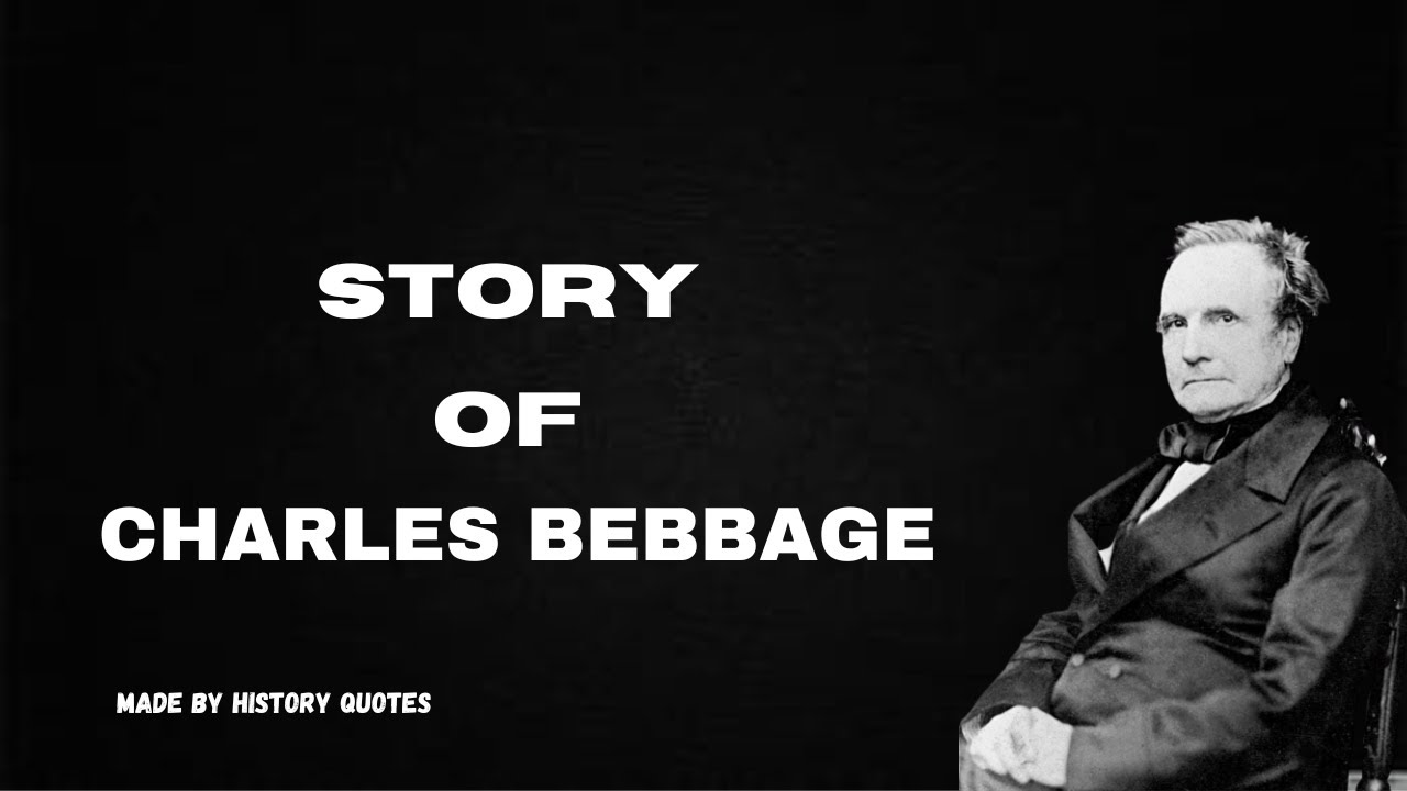 Charles Babbage: The Genius Behind the Birth of Computing 💡