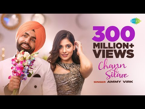 Chann Sitare | Ammy Virk | Tania | Simerjit Singh | Avvy Sra | Oye Makhna | New Punjabi Song 2023