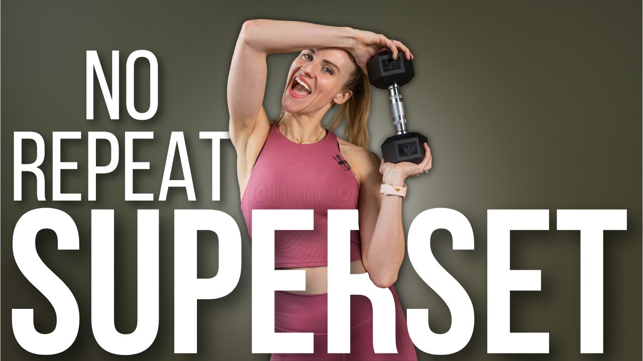 20-Min Total Body Supersets 🚴♀️ | No Repeats