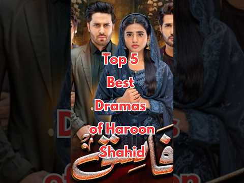 Top 5 Best Dramas of Haroon Shahid | Must-Watch Pakistani Serials #reelromance #dramachannel