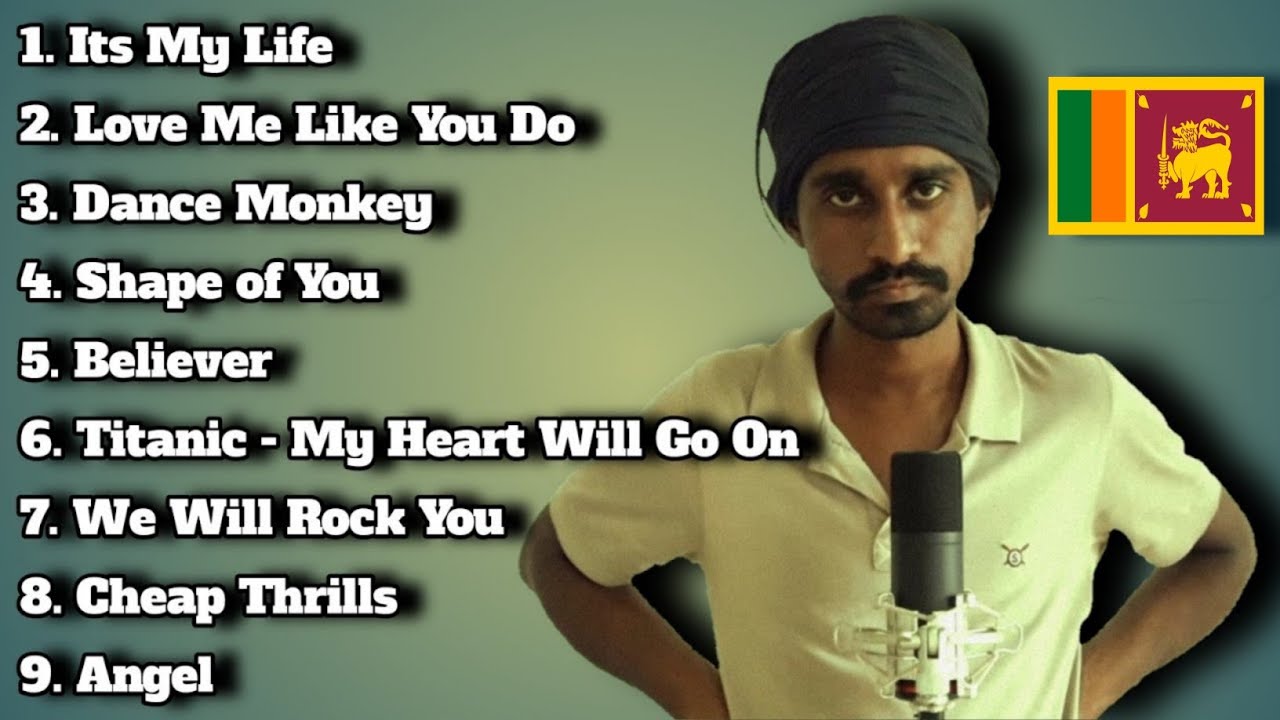 Sandaru Sathsara Full Album (Sri Lanka Version) 🎶 | Its My Life & Love Me Like You Do