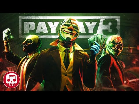 PAYDAY 3 RAP by JT Music (feat. @rustage, @TheStupendium, @AndreaKaden & @ShaoDowMusic)