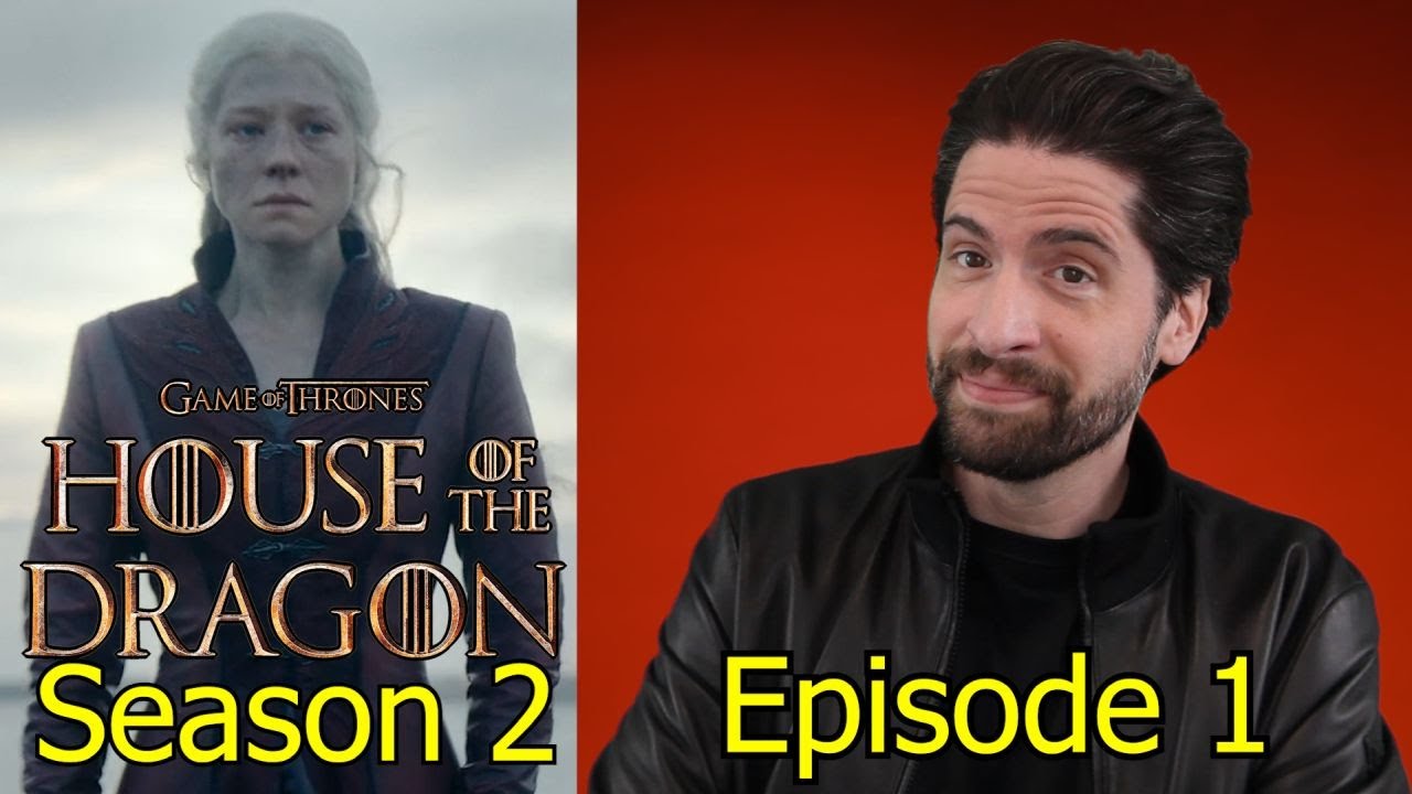 House of the Dragon: Season 2 - Episode 1 - Review
