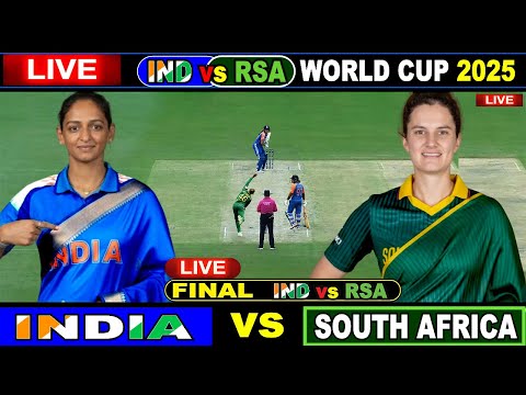 🔴Live Cricket Match Today: IND w vs RSA w, World Cup 2025 Final | India vs RSA Live cricket Match
