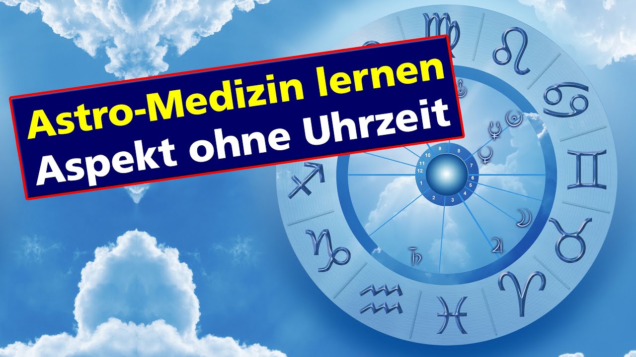 Astrologie lernen: Aspekt ohne Uhrzeit