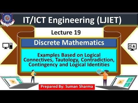 Lec-19_Examples-Tautology, Contradiction and Contingency | Discrete Mathematics | IT-ICT Engineering