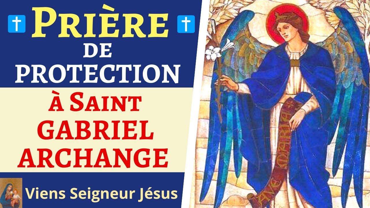 Prière Puissante à l'Archange Gabriel ✨