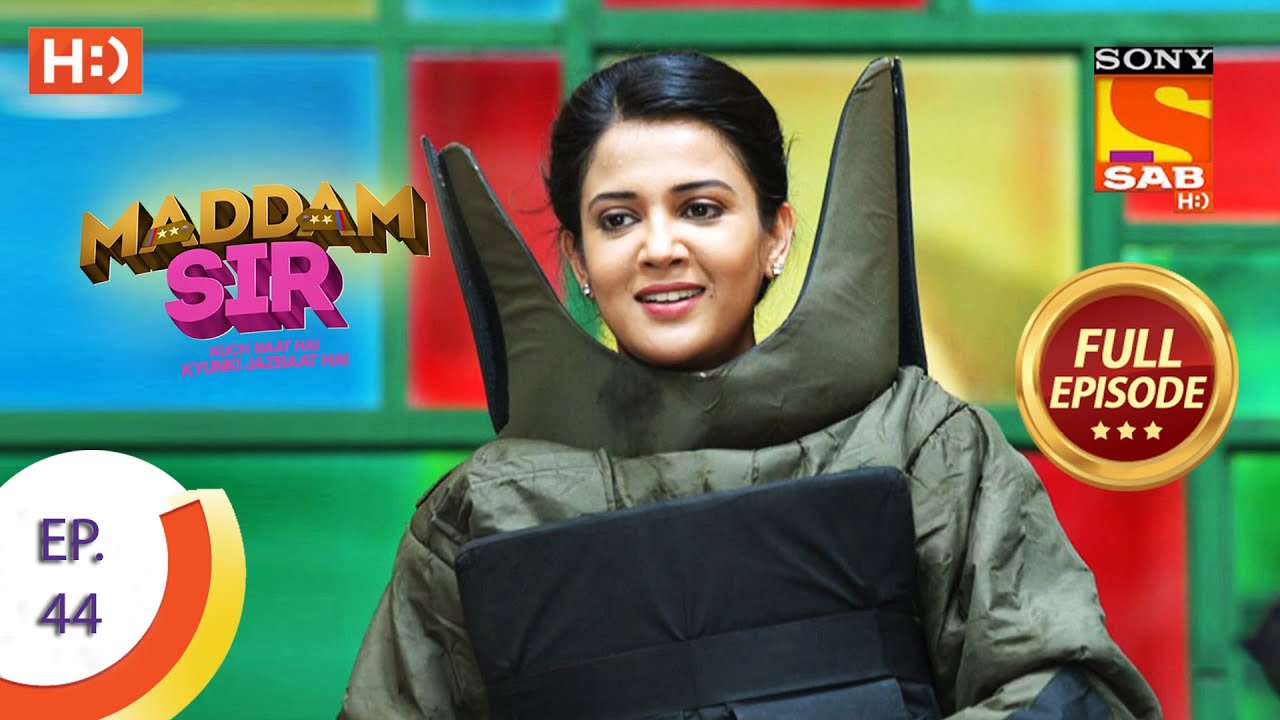 Maddam Sir Ep 44 | Full Episode | 11 Aug 2020