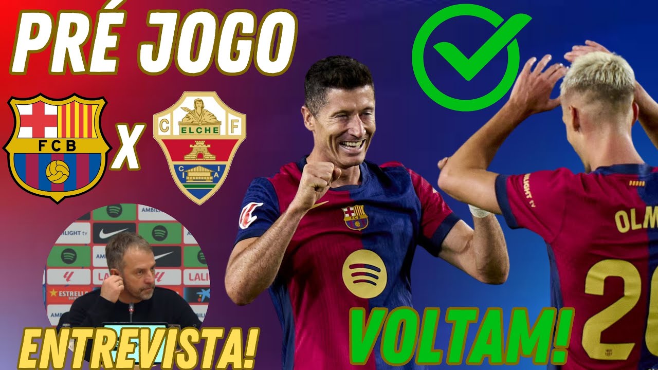 Barcelona x Elche: Análise Completa do Jogo de Hoje ⚽