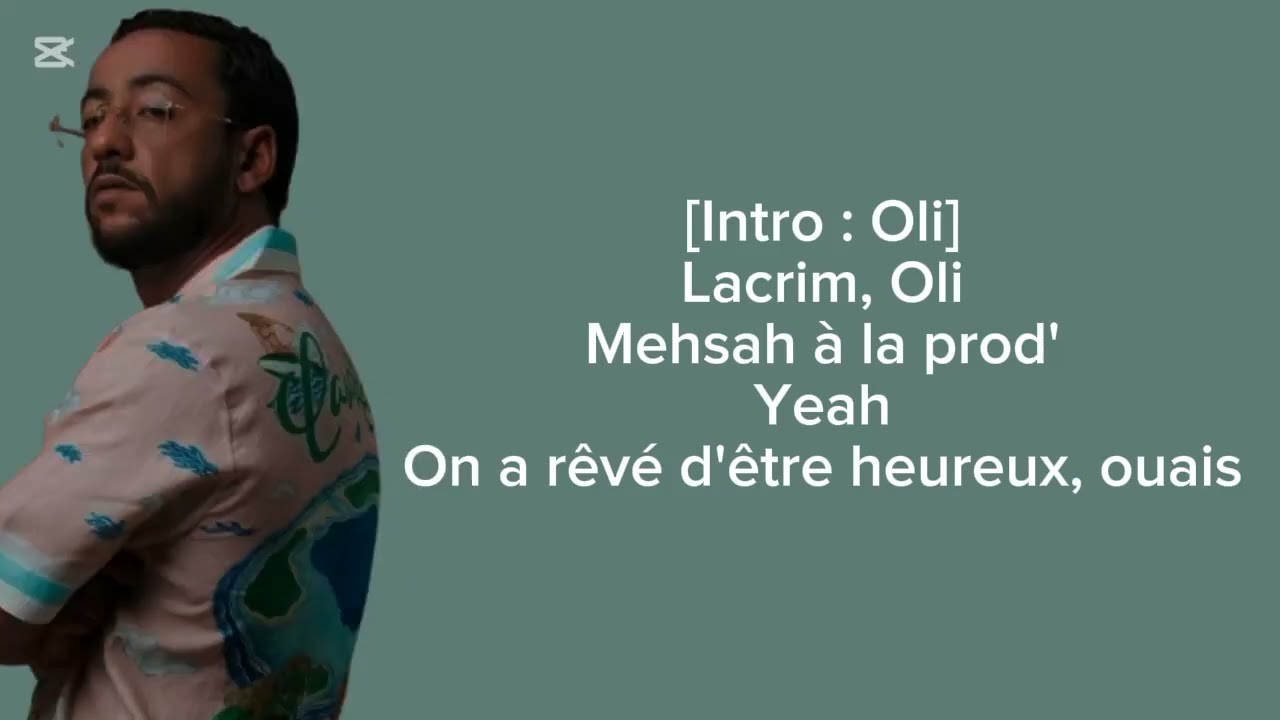 Lacrim ft Oli - S'est Trompés de Rêve 🎶 Paroles Officielles