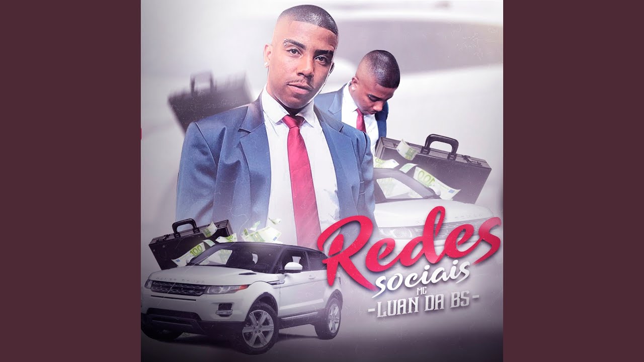 Redes Sociais by MC Luan da BS & DJ Marcus Vinicius