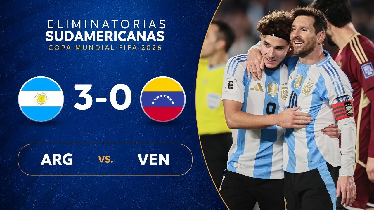 Argentina Dominates Venezuela 3-0 in Last Home Match | Sudamerican Qualifiers Highlights 🇦🇷