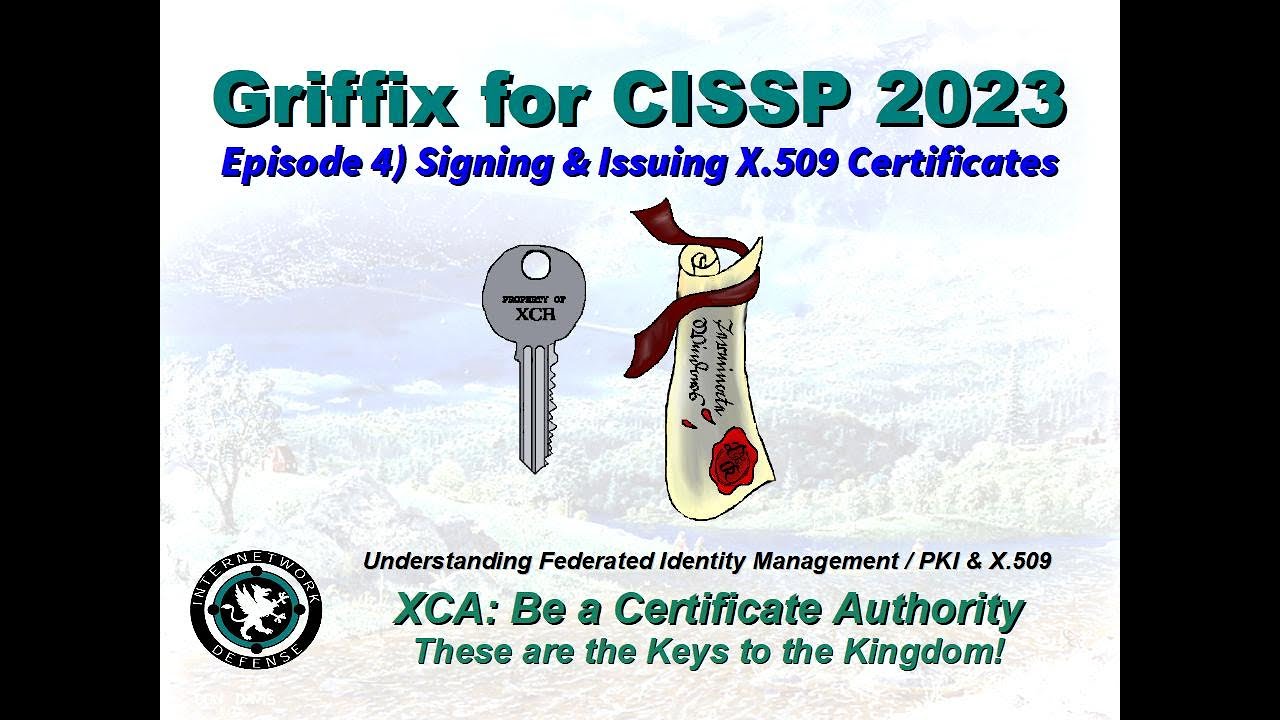 Griffix CISSP 2023: Sign X.509 Requests with XCA π
