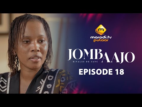 Jombaajo - Épisode 18 VOSTFR | Série à ne pas manquer