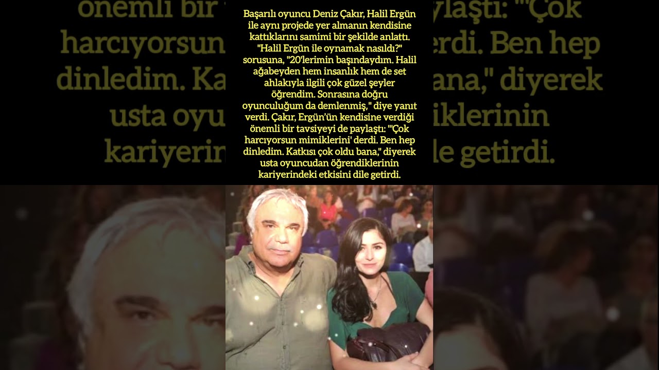 DENİZ ÇAKIR: "HALİL ERGÜN'DEN ÇOK ŞEY ÖĞRENDİM"