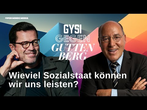 #118 Wieviel Sozialstaat können wir uns leisten? | Gysi gegen Guttenberg