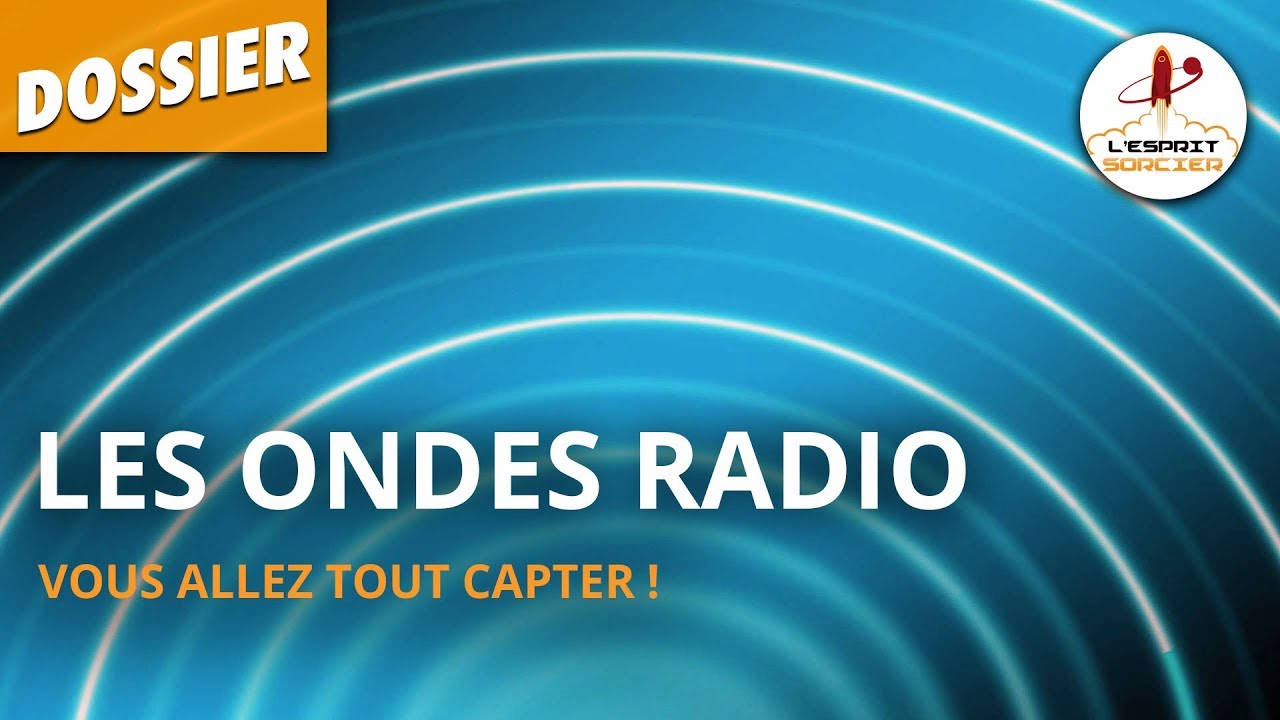 Les Ondes Radio et Électromagnétiques 📡