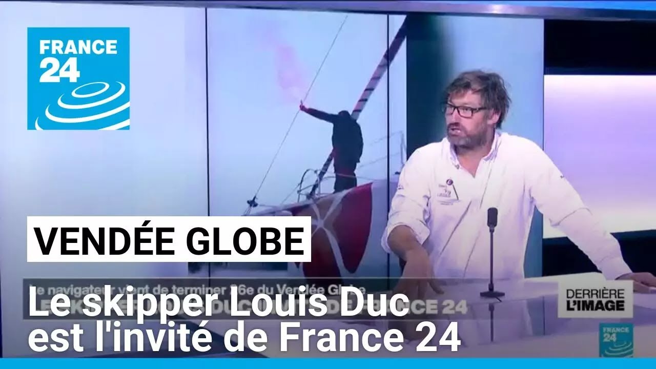 Vendée Globe: Skipper Louis Duc sur France 24 ⛵