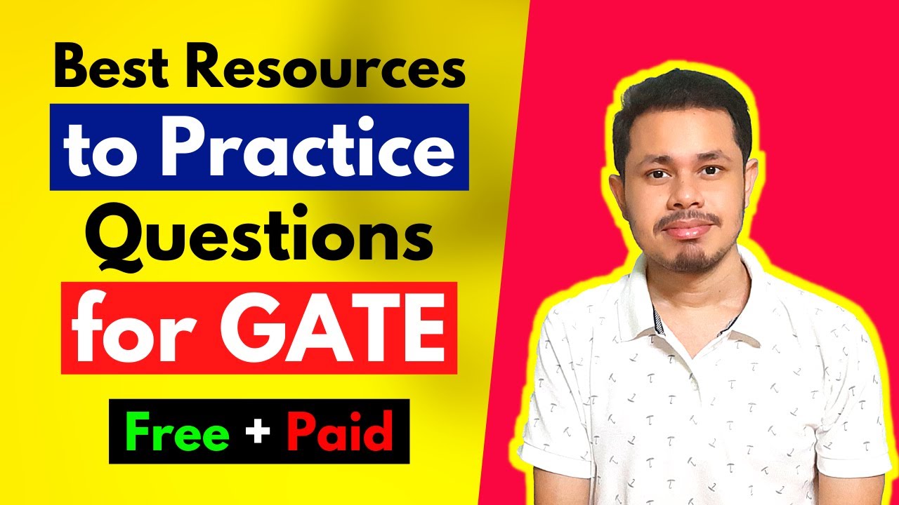Best Resources to Practice Questions for GATE | GATE Computer Science | GATE CSE Preparation
