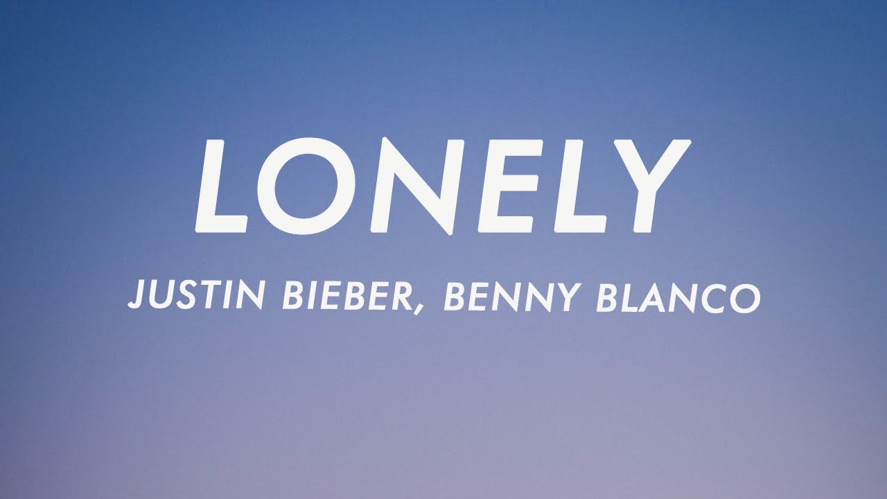 Justin Bieber & Benny Blanco - Lonely 🎶 Lyrics & Viral TikTok Hit