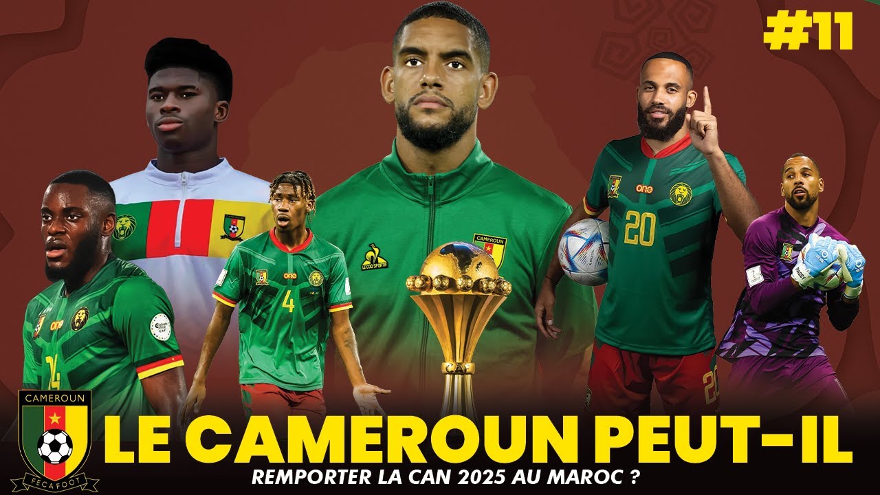Lions Indomptables du Cameroun 🇨🇲 pour la CAN 2025