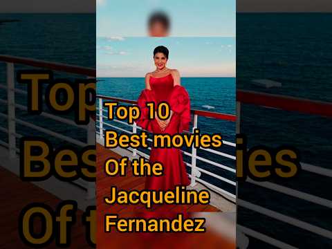 Top 10 best movies of the Jacqueline Fernandez #bollywood #movie #shortvideo #shorts