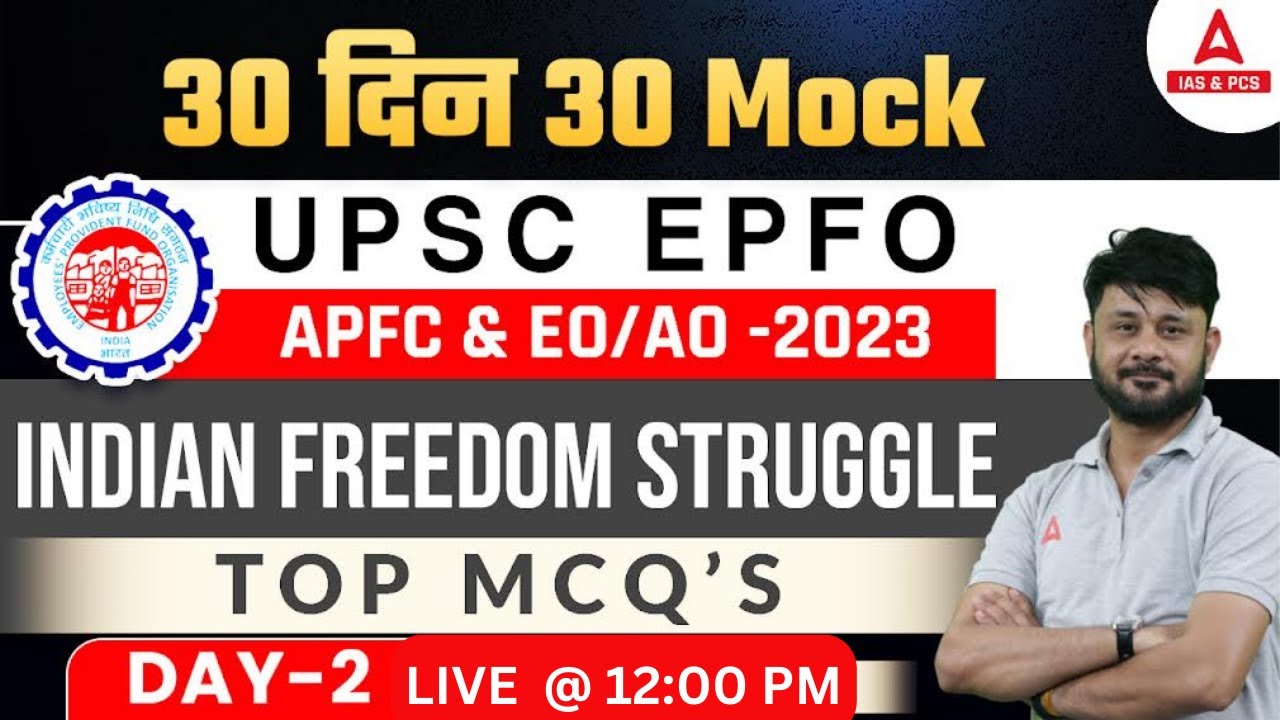 Indian Freedom Struggle MCQs for UPSC EPFO APFC EO/AO 2023 | History Preparation with Deepesh Sir 🇮🇳