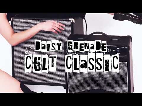 Daisy Grenade - Cult Classic (Official Audio)