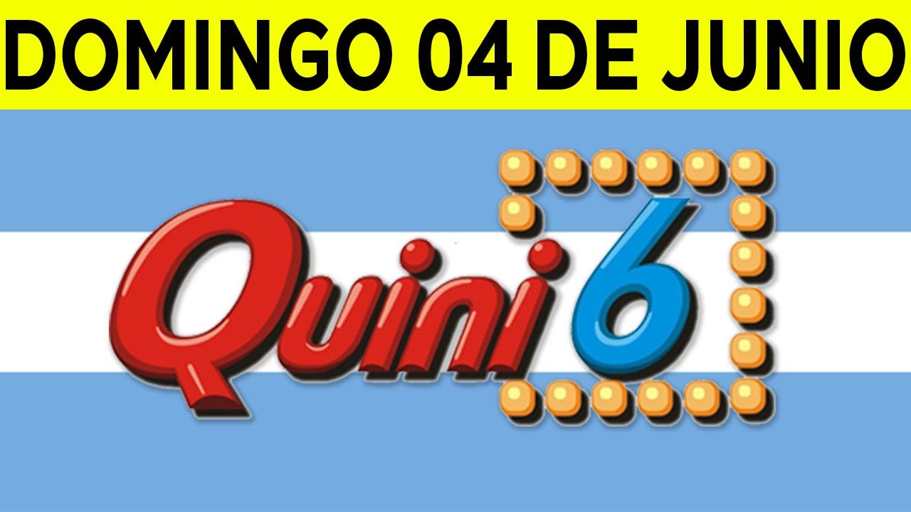 Resultados del Quini 6 y Loterías Argentinas – Domingo 4 de Junio de 2023 🎉