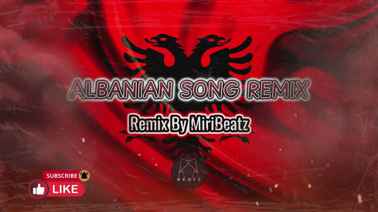 Albanian Song - MiriBeatz Deep House Remix ๐ถ