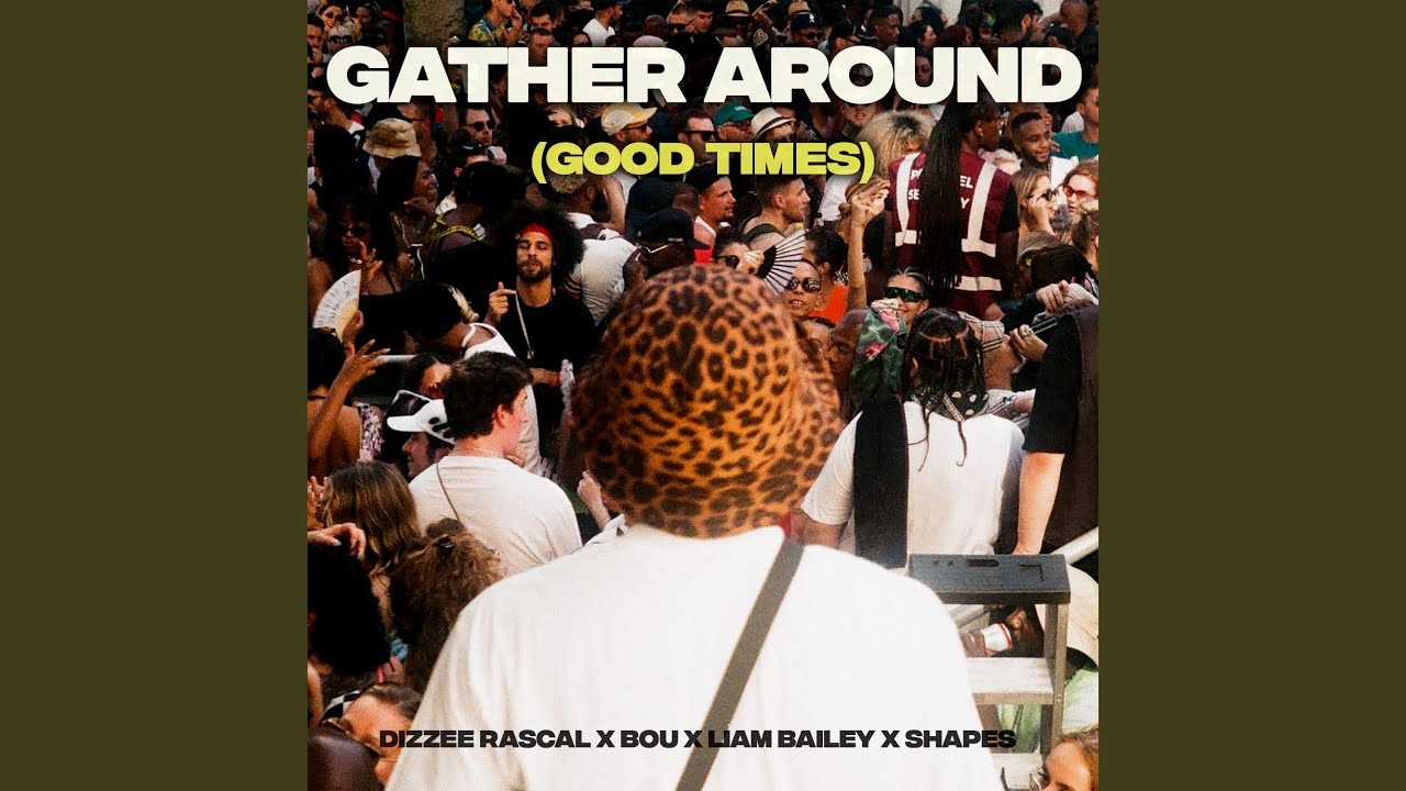 Listen to Dizzee Rascal's 'Gather Around (Good Times)' – A Must-Hear Collaboration 🎶