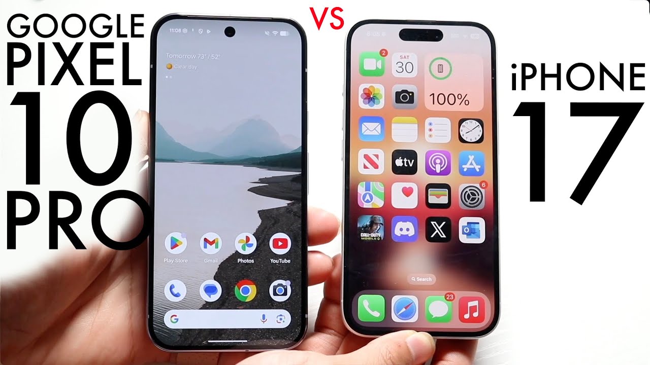 iPhone 17 vs Google Pixel 10 Pro: Full Comparison