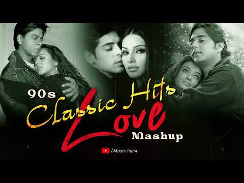 90s Bollywood Romantic Mashup | 90s Love Song Collection | Best of 90s Love Mashup