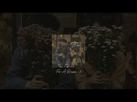 For a reason - Karan Aujla (Sped up)