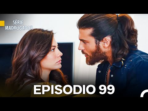 Série Madrugador Episódio 99 (Dublagem em Português)