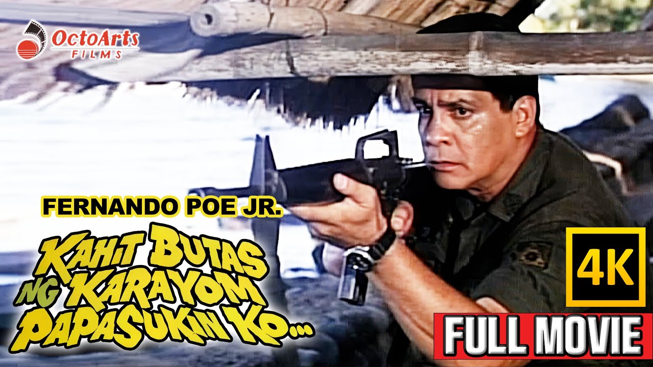 Kahit Butas ng Karayom...Papasukin Ko | Full 4K Movie | Fernando Poe Jr. & Bing Loyzaga π¬