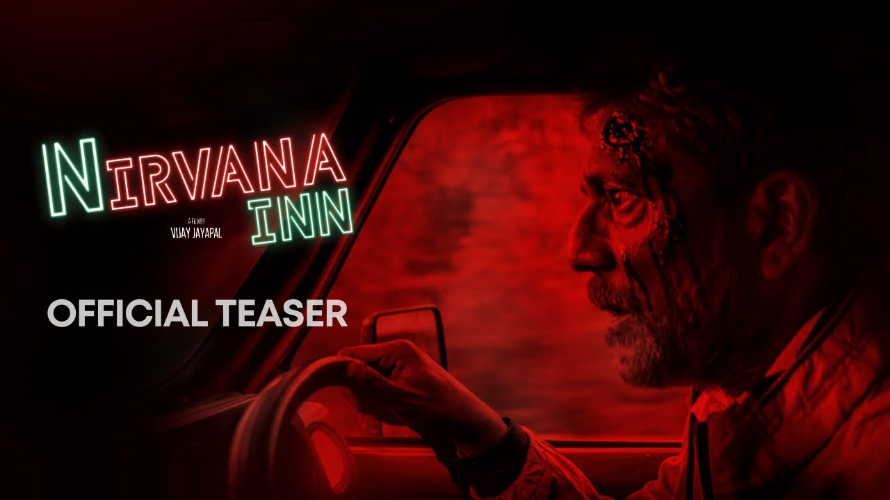Nirvana Inn | Official Teaser | Adil Hussain, Sandhya Mridul, Rajshri Deshpande | Vijay Jayapal