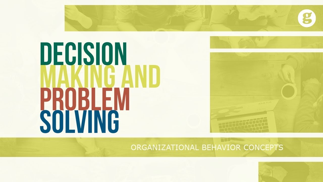 Mastering Decision Making & Problem Solving Skills 🧠