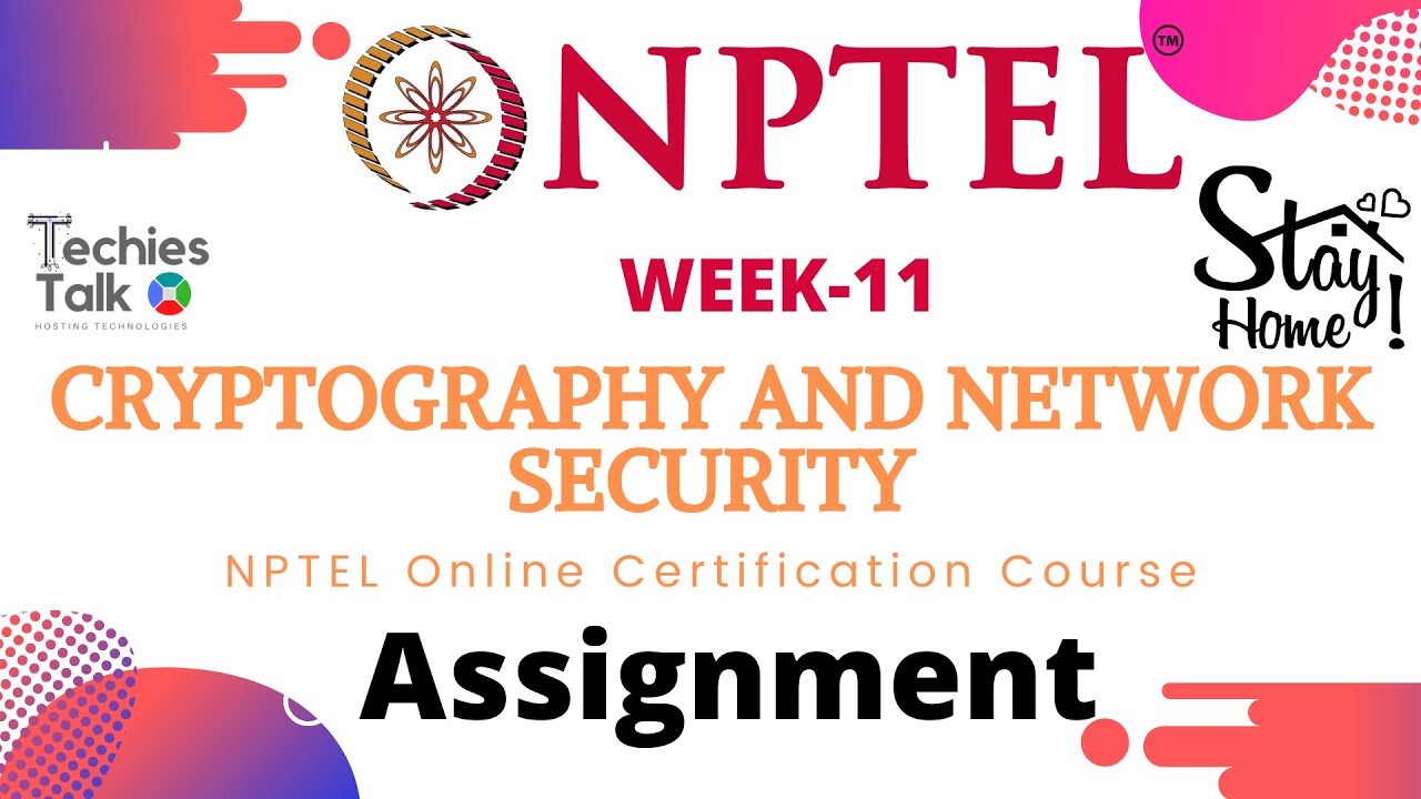 NPTEL Cryptography & Network Security Week-11 Quiz | Verified Answers & Certification