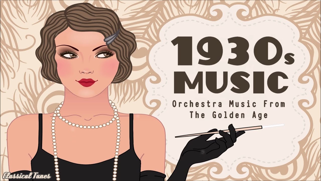 Exploring 1930s Music: Romantic Classics from the Golden Age