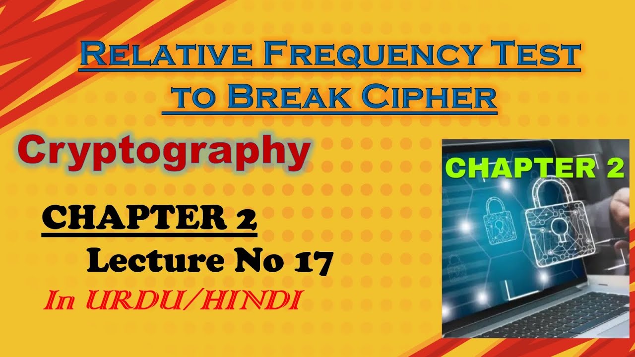 Master the Relative Frequency Test to Crack Ciphers 🔓 | Cryptography Chapter 2, Lecture 17