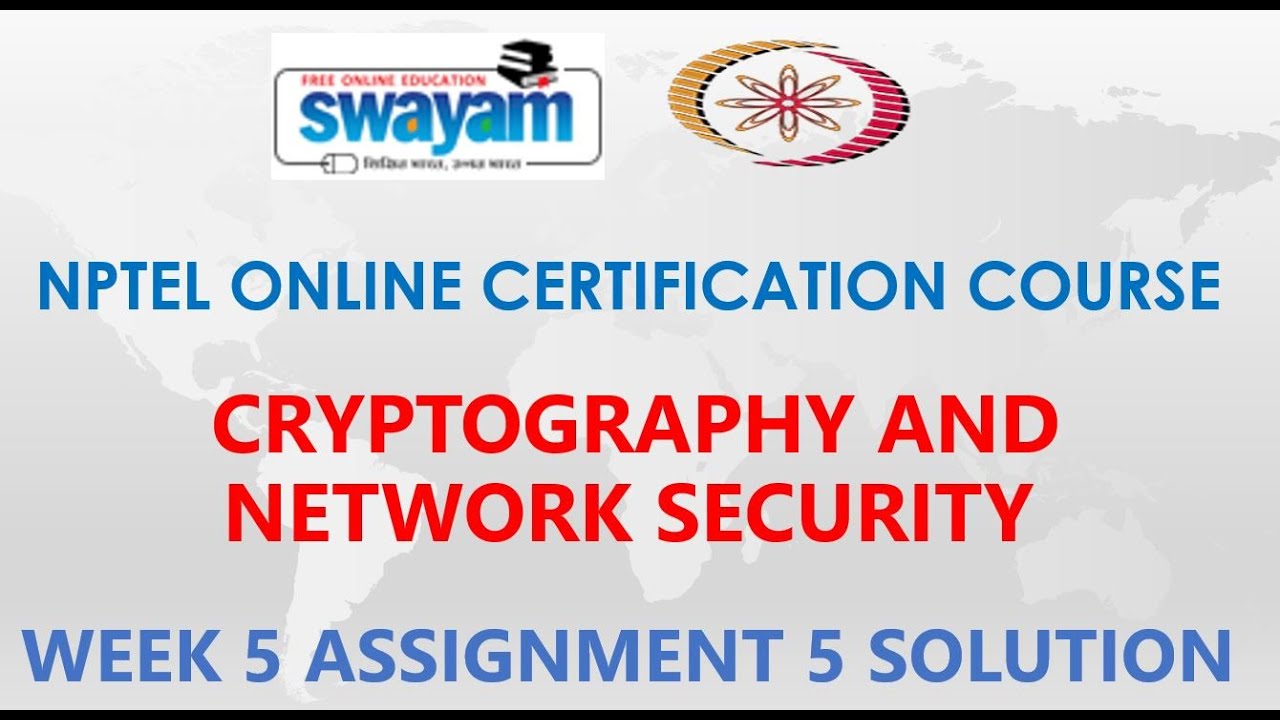 Cryptography & Network Security Week 5: Assignment 5 Solution | NPTEL Jan 2021 π