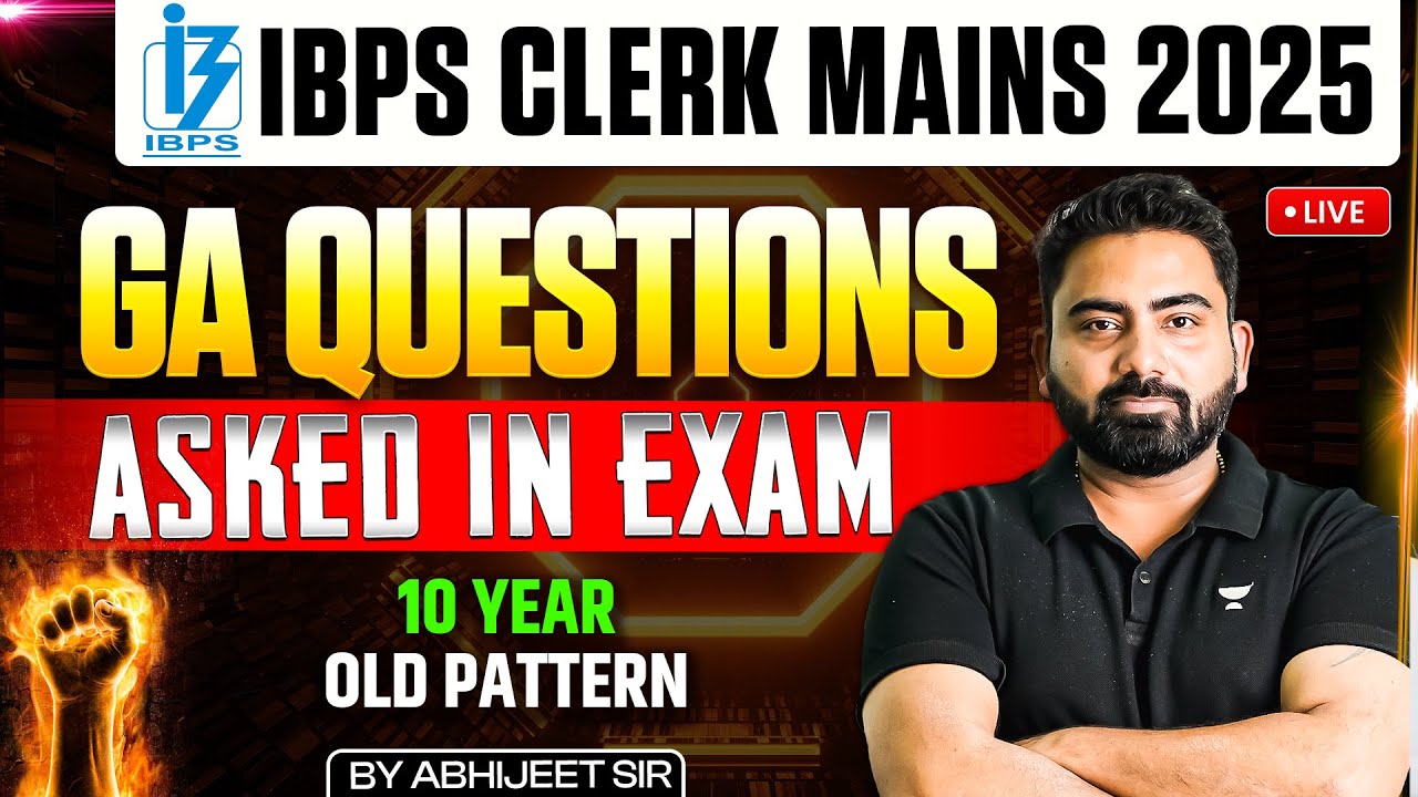 IBPS Clerk Mains 2025: General Awareness Questions 📝