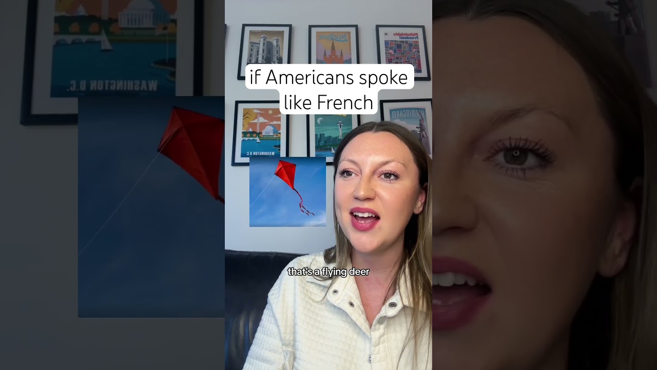 What If Americans Spoke French?