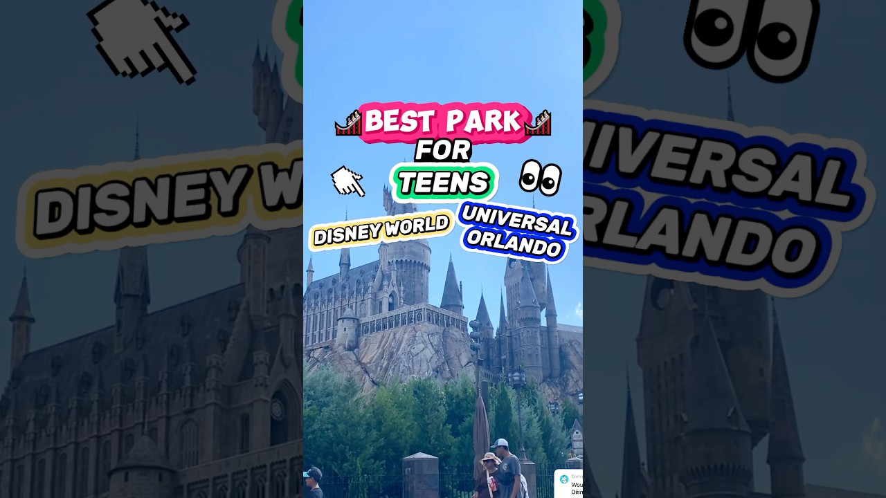 Ultimate Showdown: Disney World vs. Universal Orlando for Teens 🎢