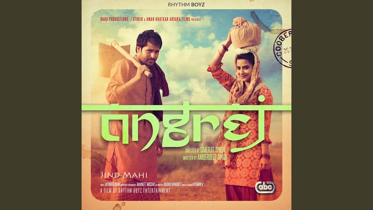 Jind Mahi (From "Angrej" Soundtrack)