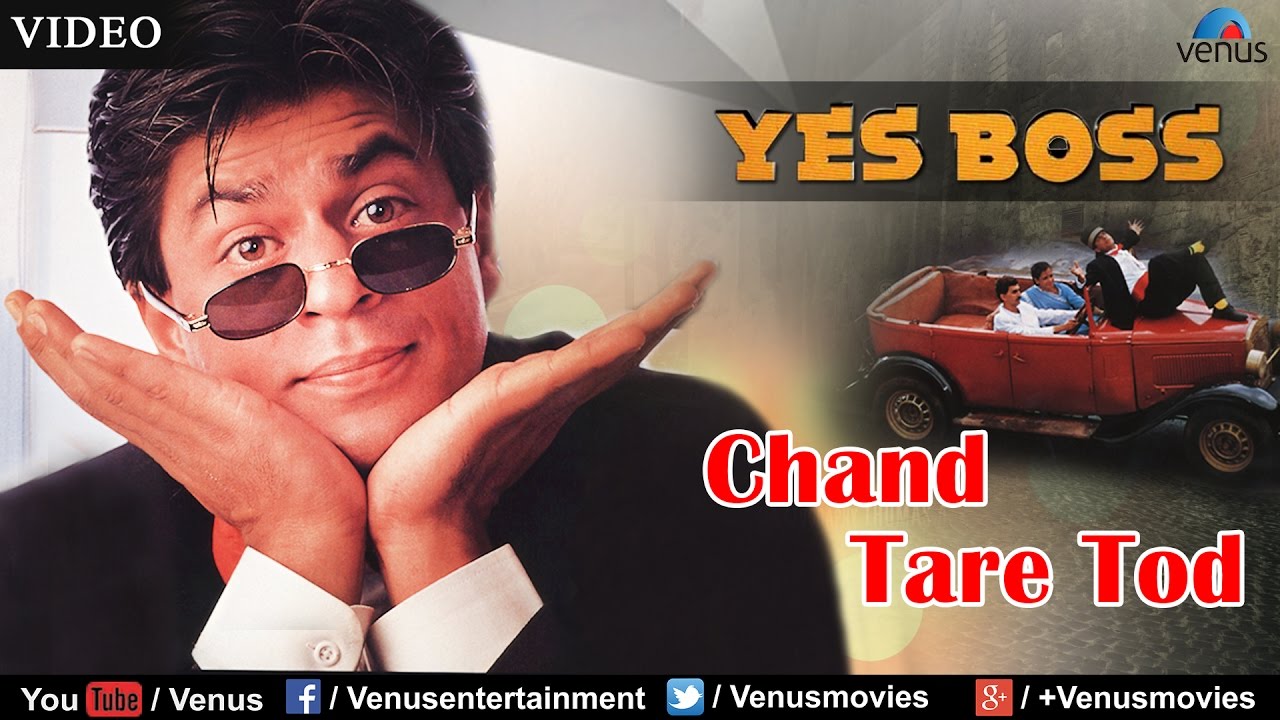 Chand Tare Tod Full Song | Yes Boss 🎶