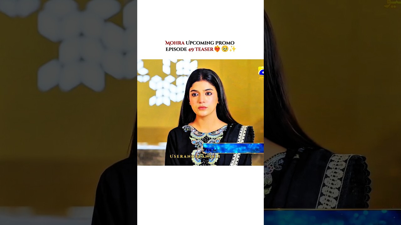 Mohra Upcoming Episode 50 Teaser | Must-Watch Short Preview 🎬